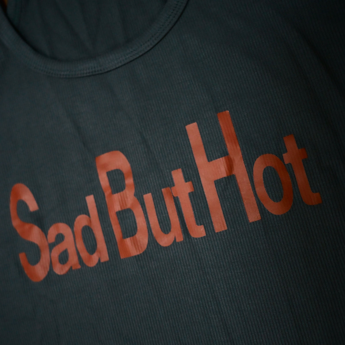 Sad But Hot Tank Top