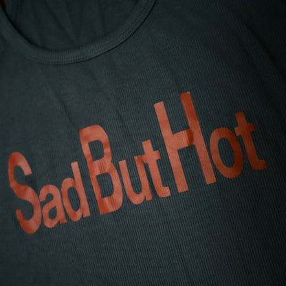 Sad But Hot Tank Top